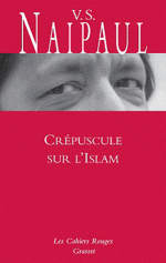 Naipaul - Crépuscule sur l'Islam